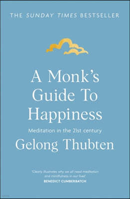 A Monk's Guide to Happiness