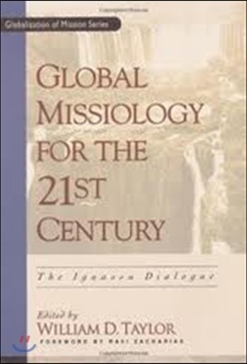 Global Missiology for the 21st Century: The Iguassu Dialogue