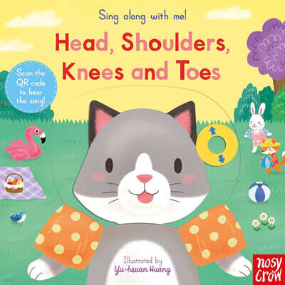 Sing Along With Me! : Head, Shoulders, Knees and Toes