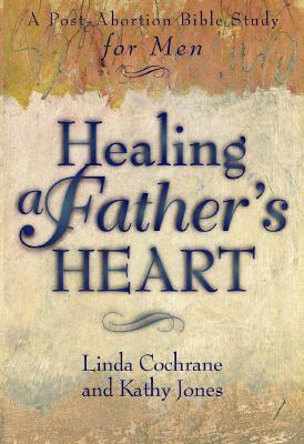 Healing a Father's Heart