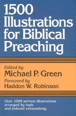 1500 Illustrations for Biblical Preaching