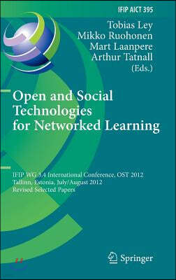 Open and Social Technologies for Networked Learning