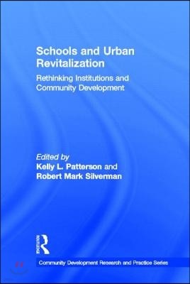 Schools and Urban Revitalization