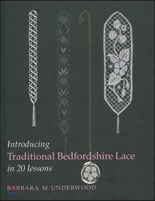 Introducing Traditional Bedfordshire Lace in 20 Lessons