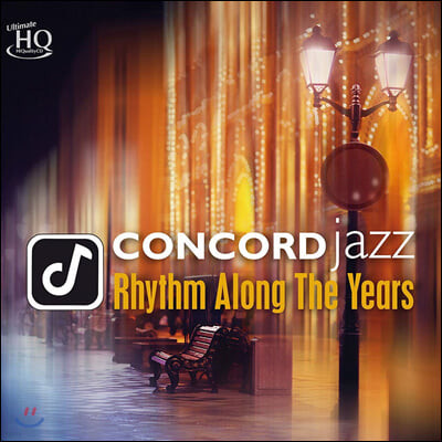 Concord Jazz 레이블 2019 컴필레이션 앨범 (Concord Jazz - Rhythm Along the Years) [UHQCD]
