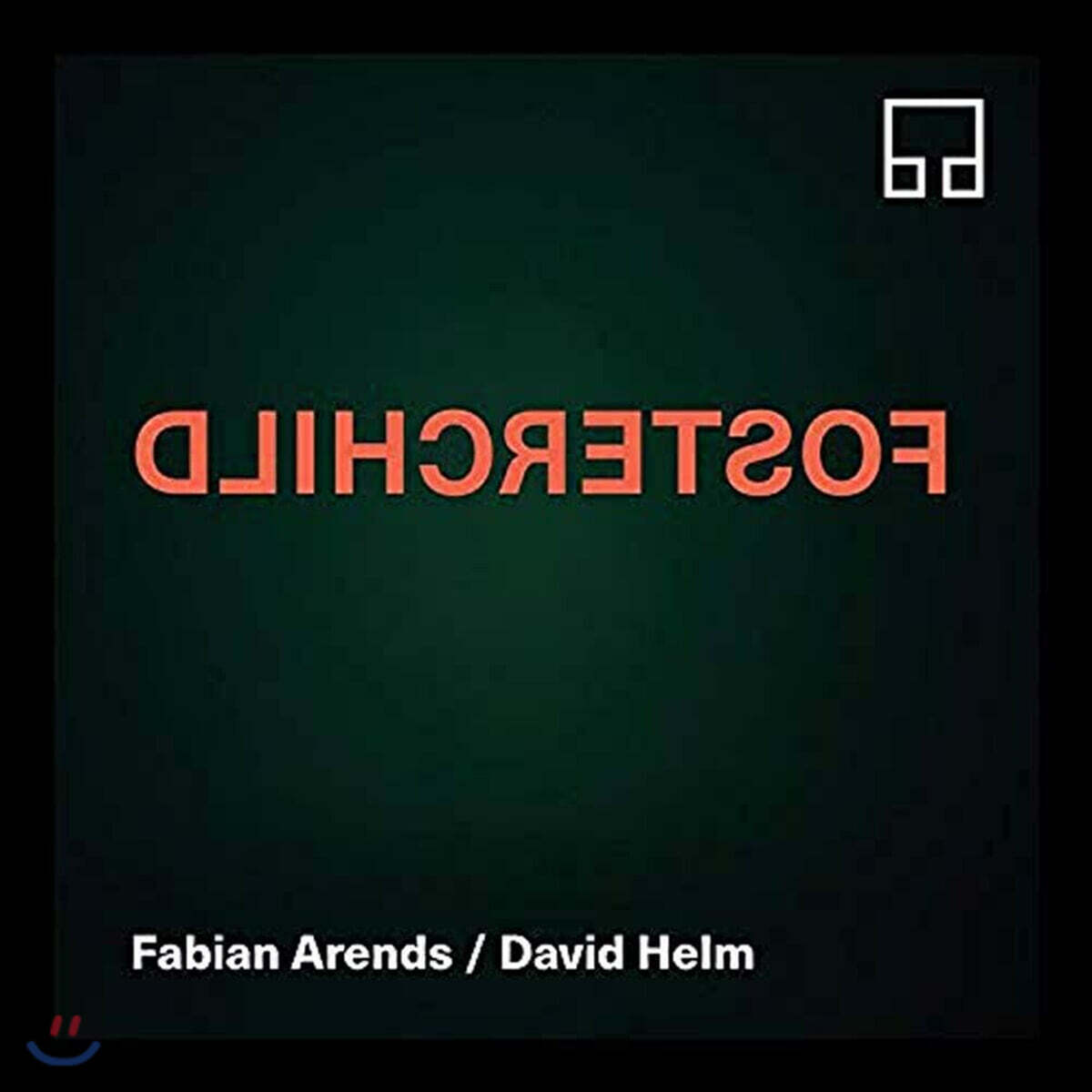 Fabian Arends & David Helm (파비안 아렌즈 & 데이빗 헬름) - Fosterchild