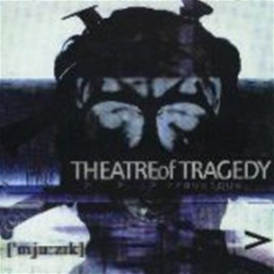 [미개봉] Theatre Of Tragedy / Musique