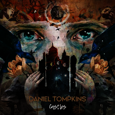 Daniel Tompkins — Castles 앨범 커버