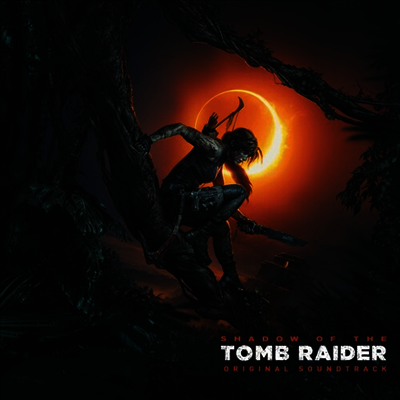 Brian D'Oliveira — Shadow Of The Tomb Raider (섀도 오브 더 툼레이더) (Soundtrack)(Remastered) 앨범 커버