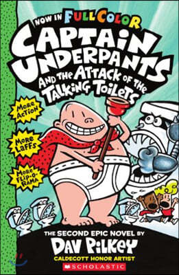 Captain Underpants #2: Captain Underpants and the Attack of the Talking Toilets