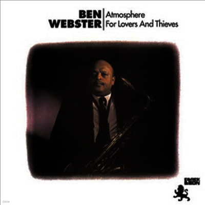 Ben Webster — Atmosphere for Lovers and Theives (Lion Music) 앨범 커버