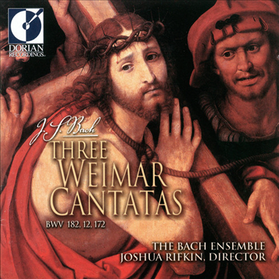  : ̸ ô ĭŸŸ  (Bach : Three Weimar Cantatas BWV182, 12, 172)(CD) - Joshua Rifkin