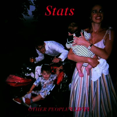 Stats - Other People's Lives (MP3 Download)(180g)(LP)