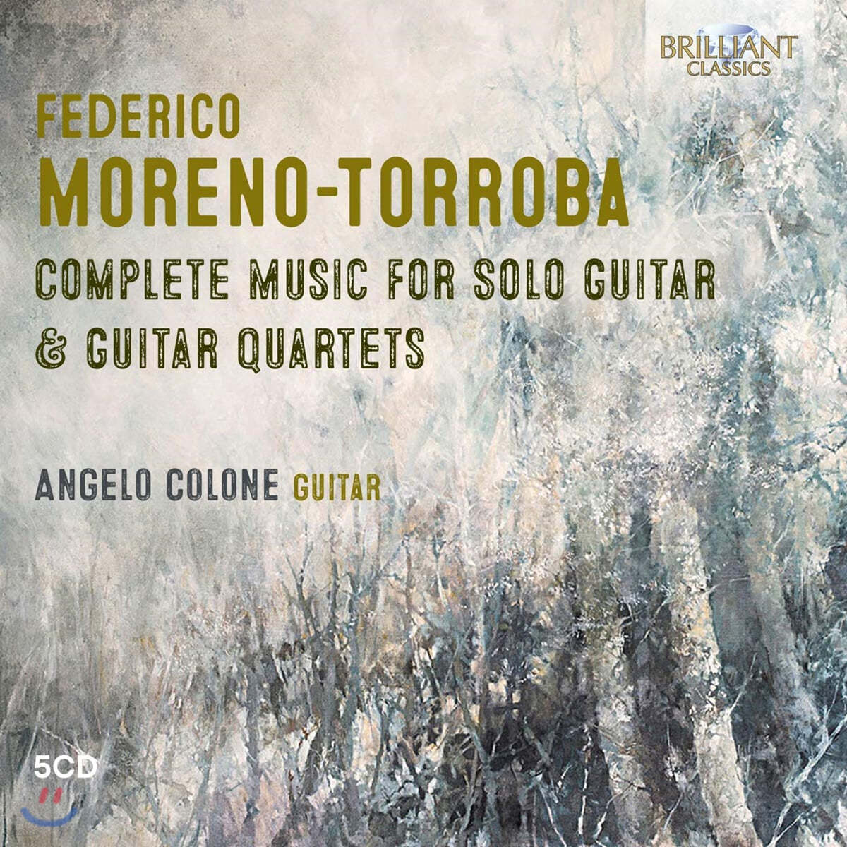 Angelo Colone 페데리코 모레노-토로바: 기타 독주곡 모음집 (Federico Moreno-Torroba: Complete Music for Solo Guitar)