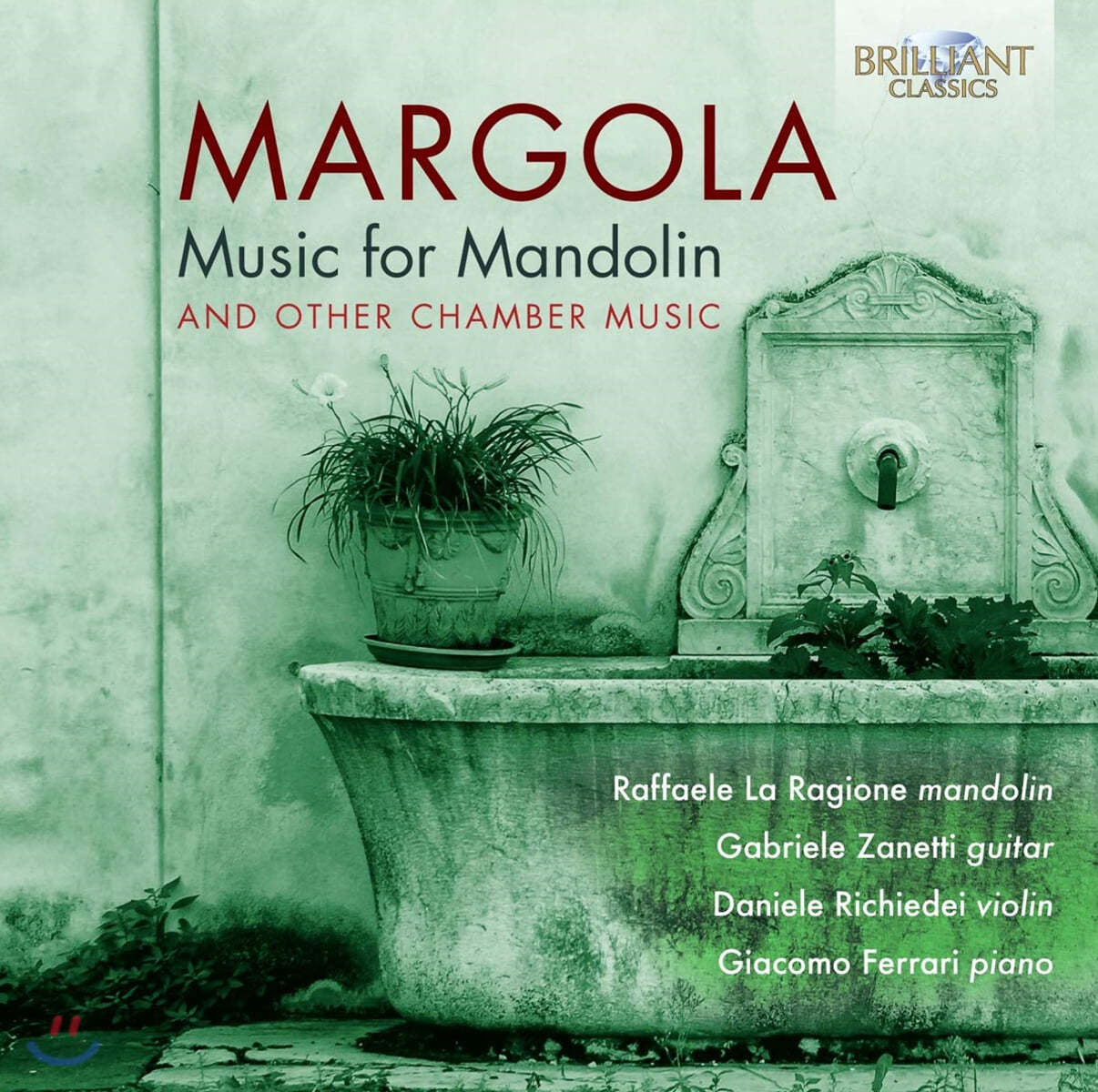 Raffaele La Raggione 프랑코 마르골라: 만돌린을 위한 음악 외 (Franco Margola: Music for Mandolin)