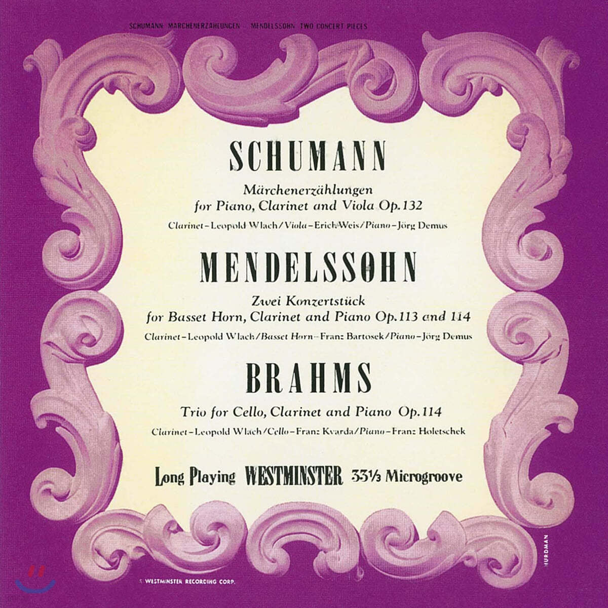 Leopold Wlach 슈만 / 멘델스존 / 브람스: 클라리넷 소나타 (Schumann / Mendelssohn / Brahms: Clarinet Sonatas)