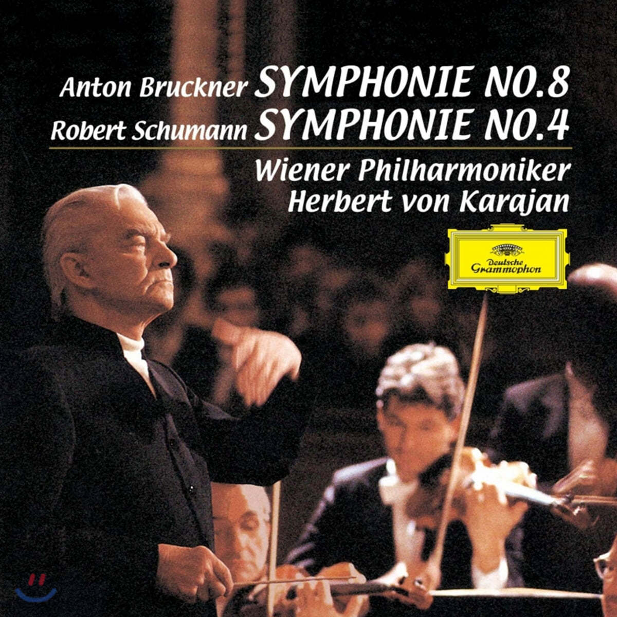 Herbert von Karajan 브루크너: 교향곡 8번 / 슈만: 교향곡 4번 (Bruckner: Symphony No. 8 / Schumann: Symphony Op. 120)