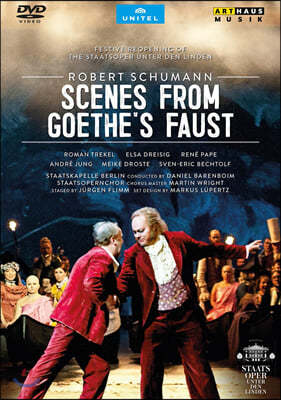 Daniel Barenboim 슈만: 합창곡 `파우스트의 장면` 오페라 버전 (Schumann: Szenen aus Goethe's Faust)