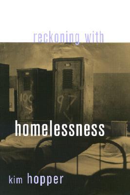 Reckoning with Homelessness