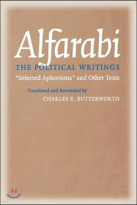 The Political Writings: Selected Aphorisms and Other Texts