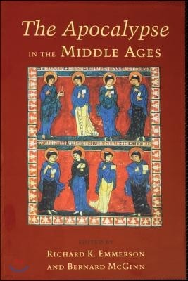 The Apocalypse in the Middle Ages