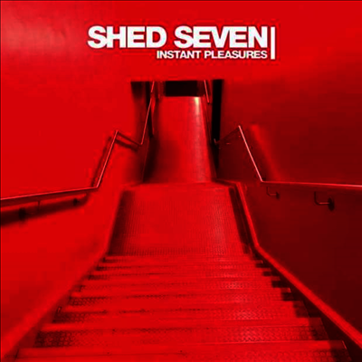 Shed Seven — Instant Pleasures 앨범 커버
