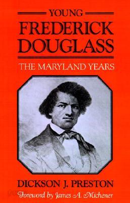 Young Frederick Douglass: The Maryland Years