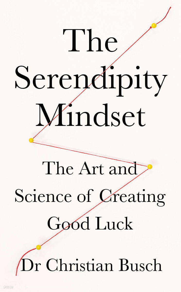The Serendipity Mindset