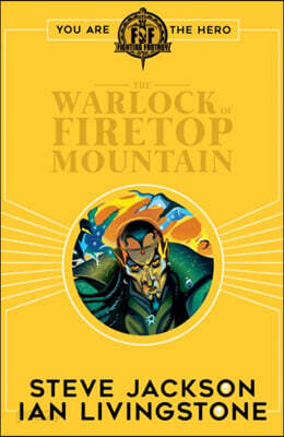 Fighting Fantasy:The Warlock of Firetop Mountain