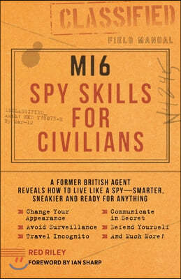 MI6 Spy Skills for Civilians