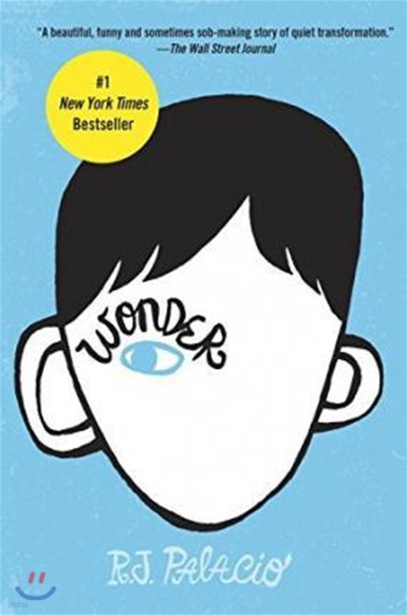 Wonder (미국판) : 줄리아 로버츠 주연 영화 '원더' 원작 소설