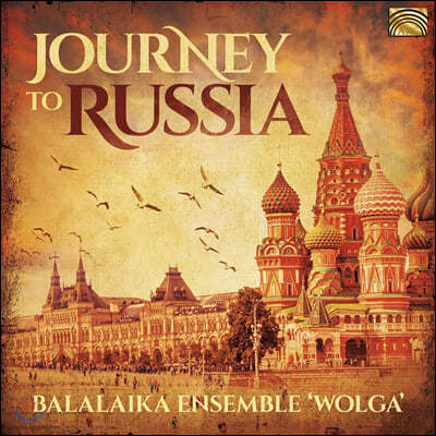 Balalaika Ensemble Wolga (߶ī ӻ ) - ǰ Բ  þ  Journey To Russia