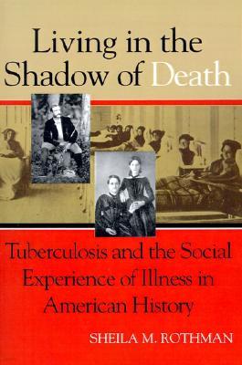 Living Shadow Death Tuberculosis