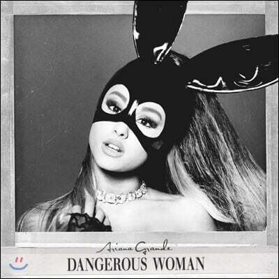 Ariana Grande — 3집 Dangerous Woman 앨범 커버