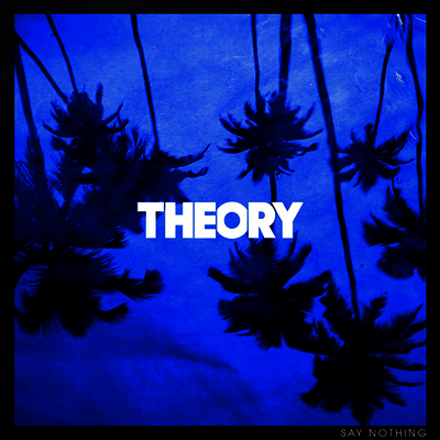 Theory Of A Deadman — Say Nothing 앨범 커버