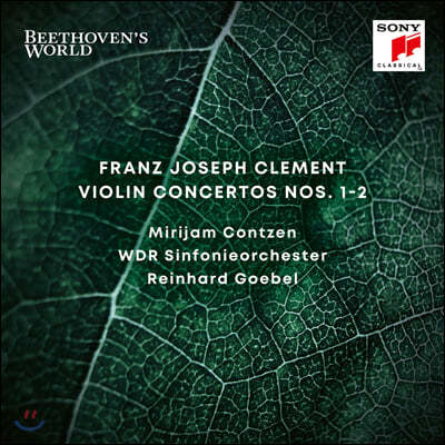 Reinhard Goebel / Mirijam Contzen 클레멘티: 바이올린 협주곡 1, 2번 (Clement: Violin Concertos Nos. 1, 2)