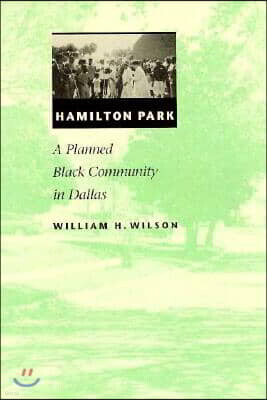Hamilton Park: A Planned Black Community in Dallas