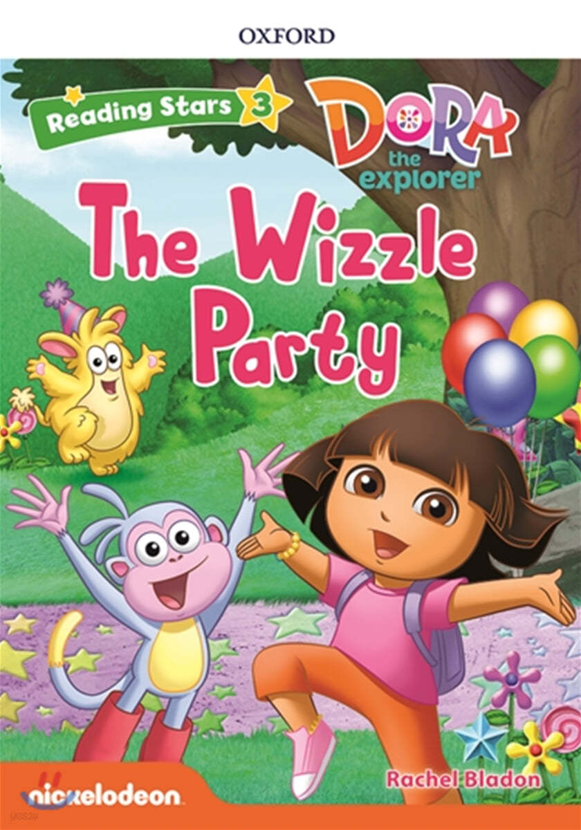 Reading Stars 3-6 : DORA The Wizzle Party