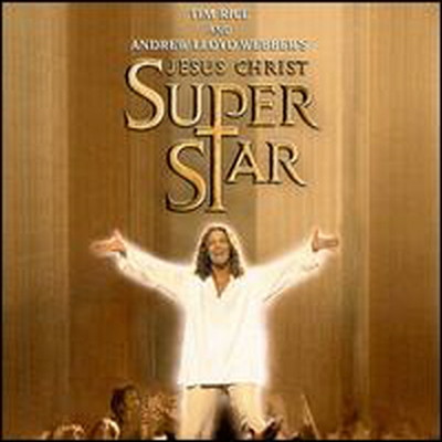 Andrew Lloyd Webber - Jesus Christ Superstar ( ũ̽Ʈ ۽Ÿ) (New Stage Production Soundtrack)(CD)