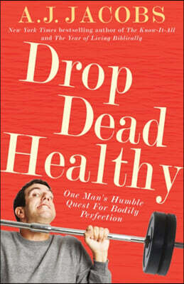 The Drop Dead Healthy