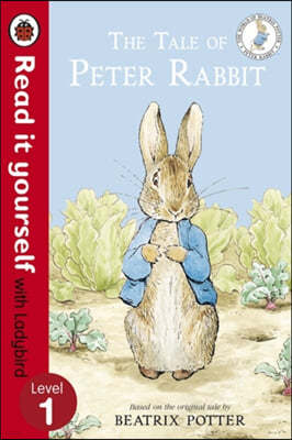 Tale of Peter Rabbit - Read It Yourself with Ladybird