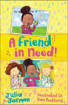 A Friend in Need!: Volume 2