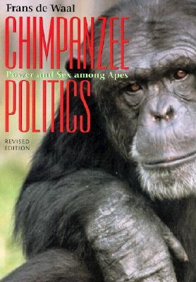 Chimpanzee Politics: Power and Sex Among Apes