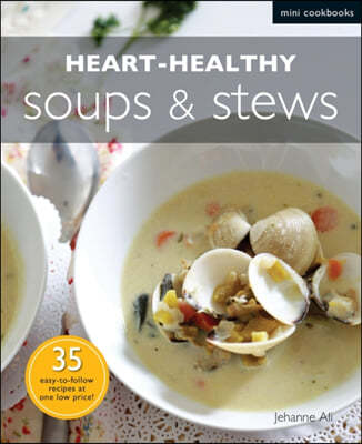 Heart-healthy Soups and Stews