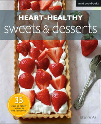 Heart-healthy Sweets and Desserts