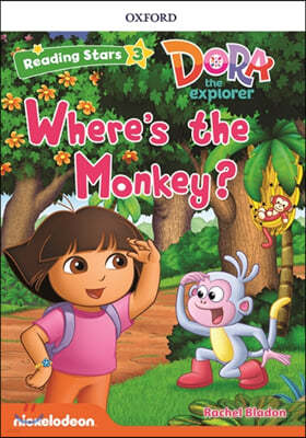 Reading Stars 3-10 : DORA Wheres the Monkey?
