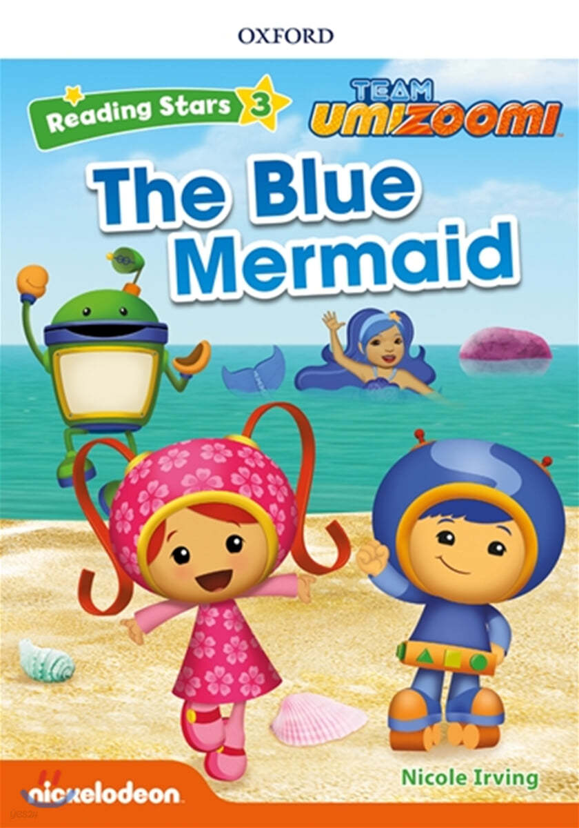 Reading Stars 3-14 : TEAM UMI The Blue Mermaid