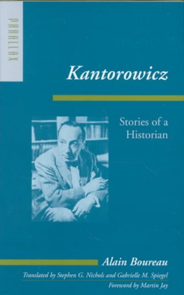 Kantorowicz: Stories of a Historian