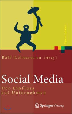 Social Media: Der Einfluss Auf Unternehmen