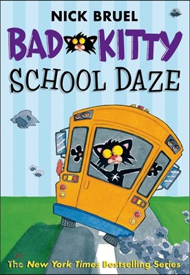 Bad Kitty School Daze (Paperback Black-And-White Edition)